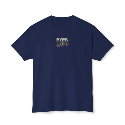 Eyes Never Lie T-Shirt