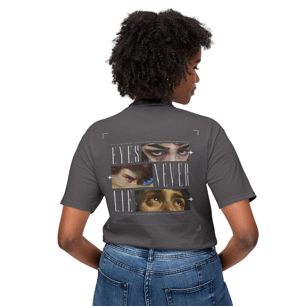 Eyes Never Lie T-Shirt