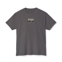 Eyes Never Lie T-Shirt