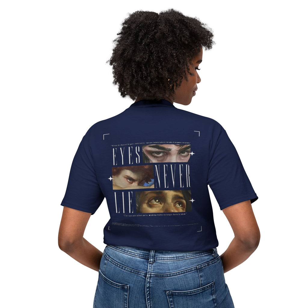 Eyes Never Lie T-Shirt